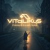 Обкладинка ViTaLiKuS - Я вернулся в мой город... ViTaLiKuS - Я вернулся в мой город...
