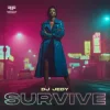 Обкладинка DJ JEDY - Survive DJ JEDY - Survive