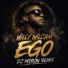 Willy William - Ego (Dj M1ron Remix)