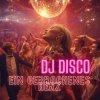 Обкладинка DJ Disco - Ein gebrochenes Herz (Extended Mix) DJ Disco - Ein gebrochenes Herz (Extended Mix)