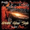Обкладинка DJ JEDY - Make You Sigh DJ JEDY - Make You Sigh