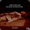 Cover Umar Keyn - Close My Eyes Umar Keyn - Close My Eyes