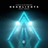 Обкладинка Alok & Alan Walker & KIDDO - Headlights (Sped Up Version) Alok & Alan Walker & KIDDO - Headlights (Sped Up Version)