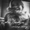 Обкладинка Kate Hudson - Voices Carry Kate Hudson - Voices Carry