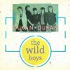 Duran Duran - The Wild Boys