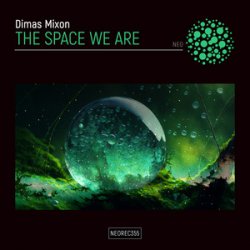 Обкладинка Dimas Mixon - The Space We Are (Original Mix)