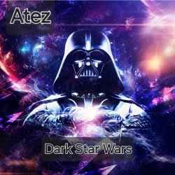 Atez - Dark Star Wars D&B