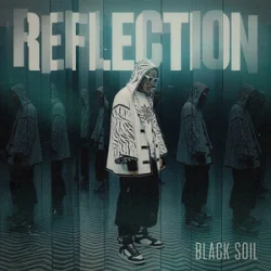 Обкладинка Black Soil - Reflection