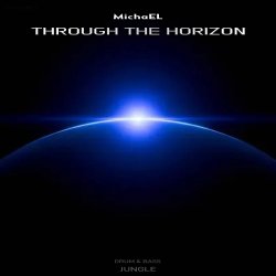 Обкладинка MichaEL - Through the horizon