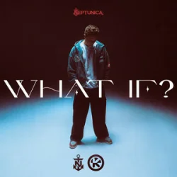 Обкладинка Neptunica - What If?