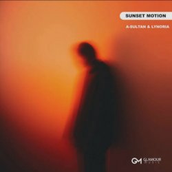 Обкладинка A-Sultan & Lynoria - Sunset Motion