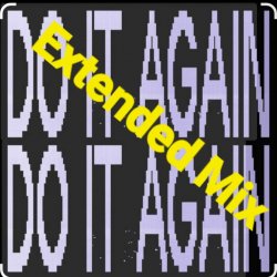 Обкладинка Betical - Do It Again (Extended Mix)