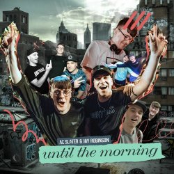 Обкладинка AC Slater & Jay Robinson - Until The Morning