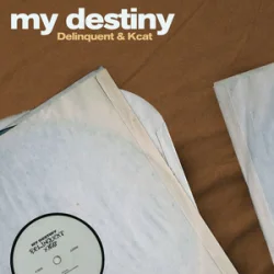 Обкладинка Delinquent & KCAT & Mike Delinquent Project - My Destiny (Slowed)