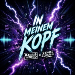 Обкладинка Harris & Ford & 2 Engel & Charlie - In Meinem Kopf