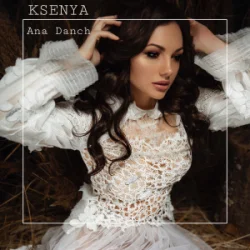 Обкладинка Ana Danch - KSENYA