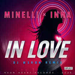 Обкладинка Minelli, Inna - In Love (Dj M1ron Remix)