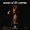 DJ JEDY - Ghost in my Coffee