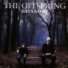 Обкладинка The Offspring - Days Go By The Offspring - Days Go By