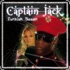 Обкладинка Captain Jack - Turkish Bazar Captain Jack - Turkish Bazar