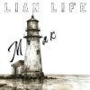 Обкладинка Lian Life - Маяк Lian Life - Маяк