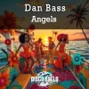 Обкладинка Dan Bass - Angels Dan Bass - Angels