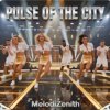 Обкладинка MelodiZenith - PULSE OF THE CITY MelodiZenith - PULSE OF THE CITY