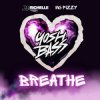 Обкладинка DJ Richelle & Mc Fizzy - Breathe DJ Richelle & Mc Fizzy - Breathe