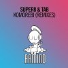 Обкладинка Super8 & Tab - Komorebi (Sied Van Riel Extended Remix) Super8 & Tab - Komorebi (Sied Van Riel Extended Remix)
