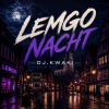Обкладинка DJ.kwaki - Lemgo Nacht DJ.kwaki - Lemgo Nacht
