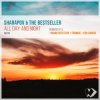 Обкладинка Sharapov & The Bestseller - All Day And Night (Original Mix) Sharapov & The Bestseller - All Day And Night (Original Mix)