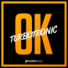 Обкладинка Turbotronic - OK Turbotronic - OK