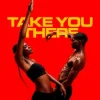 Обкладинка ARTBAT & SIX40TWO - Take You There ARTBAT & SIX40TWO - Take You There