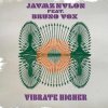 Jaymz Nylon - Vibrate Higher