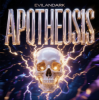 Обкладинка EvilanDark - Apotheosis EvilanDark - Apotheosis