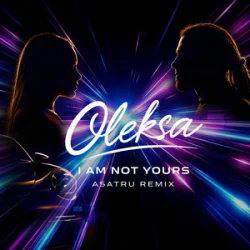 Обкладинка Oleksa - I Am Not Yours (Asatru Remix)