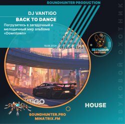 Обкладинка DJ VANTIGO - Back To Dance