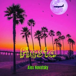 Обкладинка Alex Novatsky - Fiesta (Extended Mix)