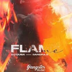 Обкладинка Dj Quba, Sandra K - Flame Me