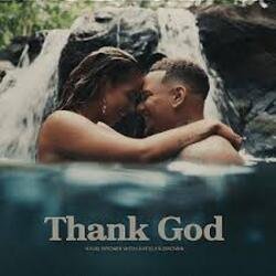 Обкладинка Kane Brown feat. Katelyn Brown - Thank God