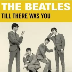 Обкладинка The Beatles - Till There Was You