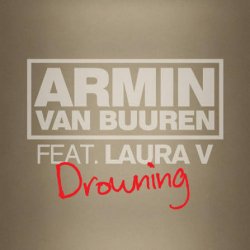 Обкладинка Armin van Buuren feat. Laura V - Drowning (Radio Edit)