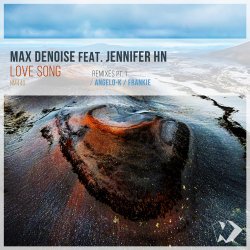 Обкладинка Max Denoise - Love Song (Radio Edit)