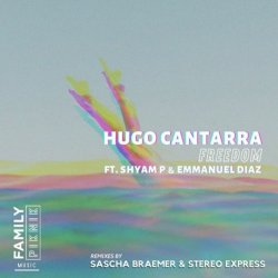 Обкладинка Hugo Cantarra - Freedom (Sascha Braemer Remix)