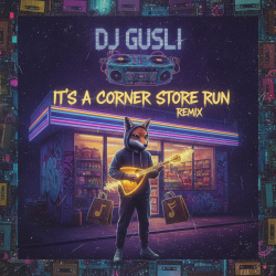 Обкладинка DJ GUSLI - Corner Store remix