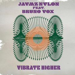 Обкладинка Jaymz Nylon - Vibrate Higher