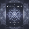 Обкладинка EvilanDark - Mantra EvilanDark - Mantra