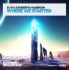 DJ T.H. & Roberta Harrison - Where We Started