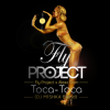 Cover Fly Project x Alexx Slam - Toca-Toca (DJ M1SHKA Blend) Fly Project x Alexx Slam - Toca-Toca (DJ M1SHKA Blend)