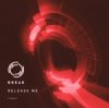 Обкладинка Break - Release Me Break - Release Me
